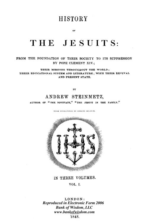 (image for) History of The Jesuits, Vol. 1 of 3 Vols. - Click Image to Close